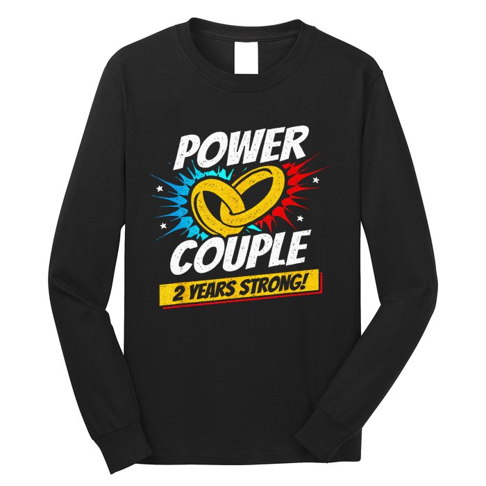 Married 2 Years Power Couple 2nd Wedding Anniversary Long Sleeve Shirt