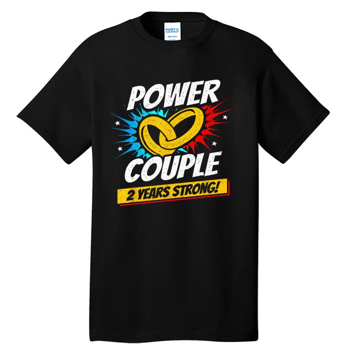 Married 2 Years Power Couple 2nd Wedding Anniversary Tall T-Shirt