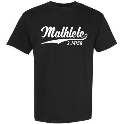 Mathlete 3 14159 Math Pi Day Mathematics Teacher Geek Nerd Cool Gift Garment-Dyed Heavyweight T-Shirt