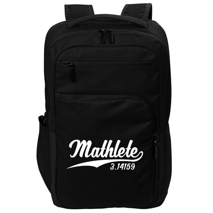 Mathlete 3 14159 Math Pi Day Mathematics Teacher Geek Nerd Cool Gift Impact Tech Backpack