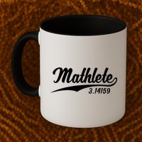 Mathlete 3 14159 Math Pi Day Mathematics Teacher Geek Nerd Cool Gift Mug