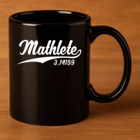 Mathlete 3 14159 Math Pi Day Mathematics Teacher Geek Nerd Cool Gift 11oz C Handle Ceramic Mug