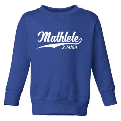 Mathlete 3 14159 Math Pi Day Mathematics Teacher Geek Nerd Cool Gift Toddler Sweatshirt