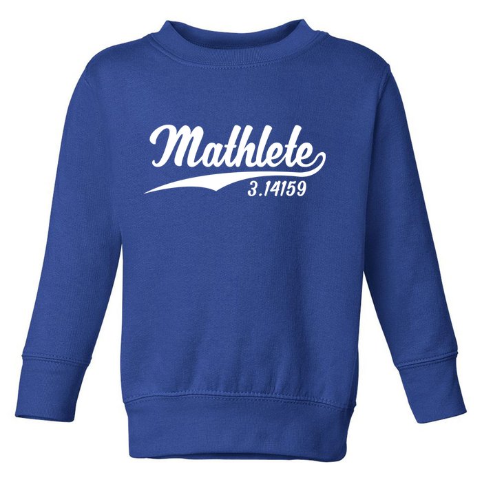 Mathlete 3 14159 Math Pi Day Mathematics Teacher Geek Nerd Cool Gift Toddler Sweatshirt
