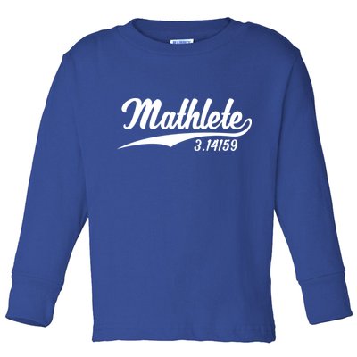 Mathlete 3 14159 Math Pi Day Mathematics Teacher Geek Nerd Cool Gift Toddler Long Sleeve Shirt