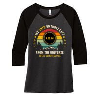 My 30th Birthday From The Universe Total Solar Eclipse 2024 Women's Tri-Blend 3/4-Sleeve Raglan Shirt