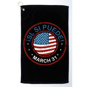 March 31 Public Holiday Pride Si Se Puede Cesar Chavez Platinum Collection Golf Towel