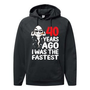 m.e.ns 40th Birthday Gag dress 40 Years Ago I Was The Fastest Funny Performance Fleece Hoodie