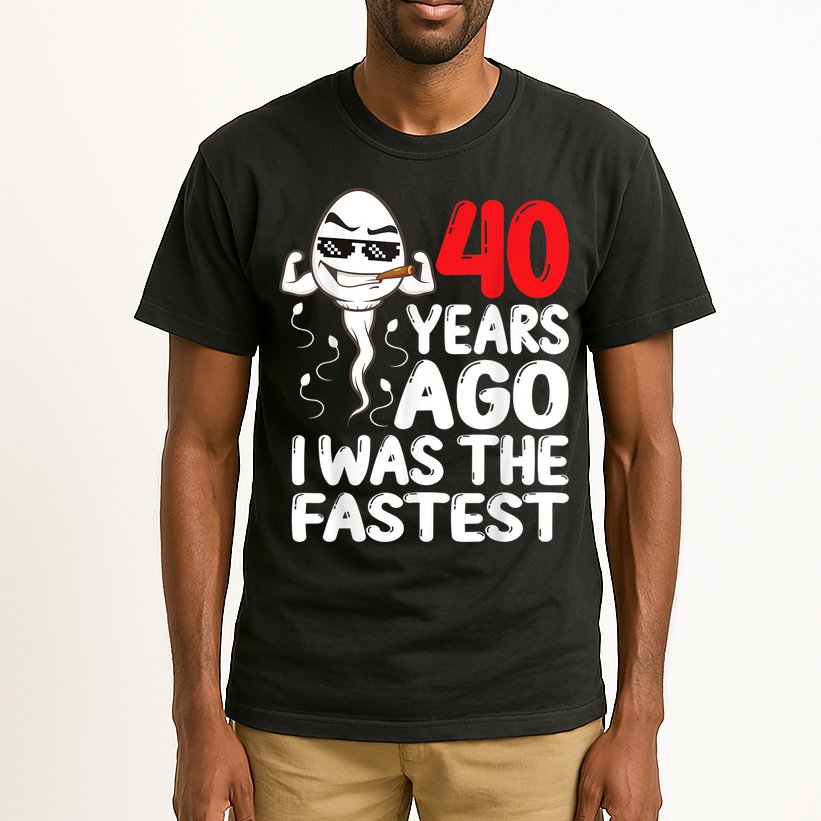 m.e.ns 40th Birthday Gag dress 40 Years Ago I Was The Fastest Funny Tall T-Shirt