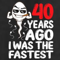m.e.ns 40th Birthday Gag dress 40 Years Ago I Was The Fastest Funny Beanie