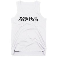 Make 432Hz Great Again Tank Top