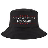 Make 4 Inches Big Again Cool Comfort Performance Bucket Hat