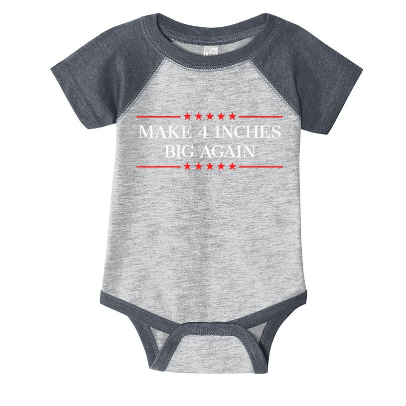 Make 4 Inches Big Again Infant Baby Jersey Bodysuit