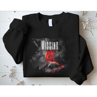 Missing 411 Sweatshirt
