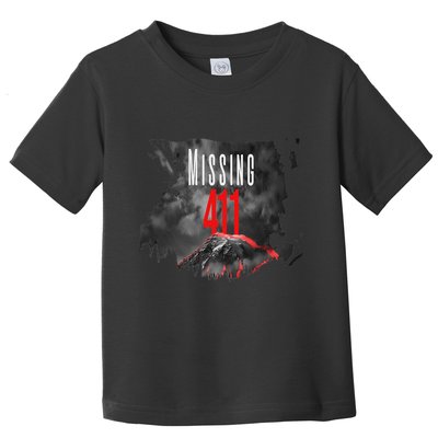 Missing 411 Toddler T-Shirt