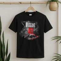 Missing 411 T-Shirt