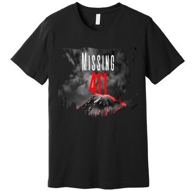 Missing 411 Premium T-Shirt