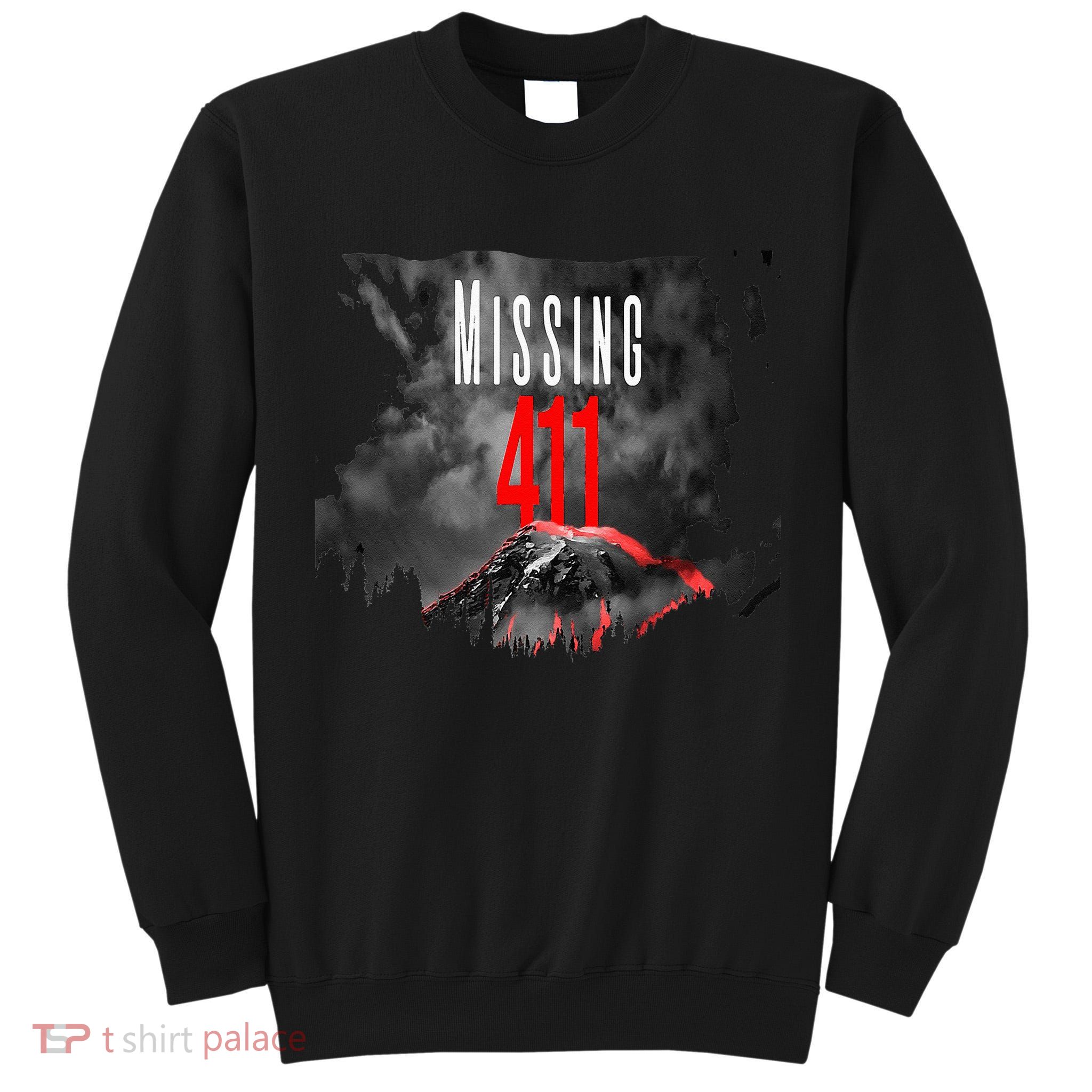 Missing 411 Tall Sweatshirt