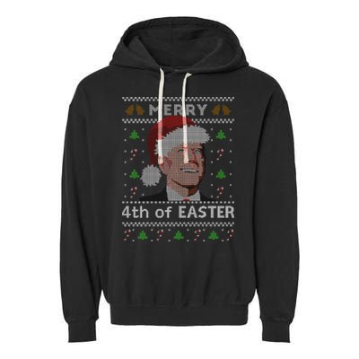 Merry 4th Of Easter Funny Biden Confusion Ugly Christmas Garment-Dyed Fleece Hoodie