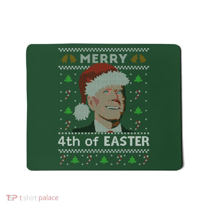 Merry 4th Of Easter Funny Biden Confusion Ugly Christmas Mousepad