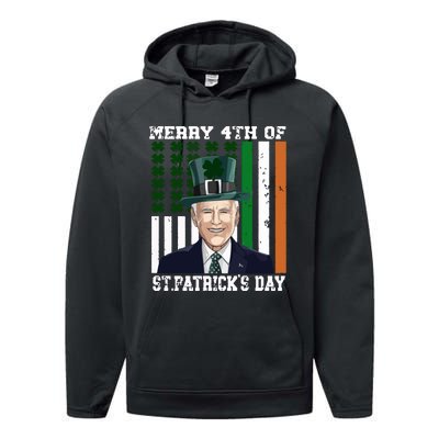 Merry 4th Of Stpatricks Day Joe Biden St Patricks Day Performance Fleece Hoodie