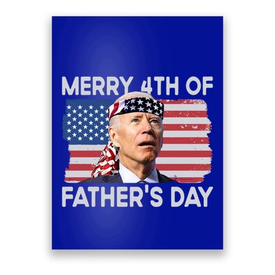 Merry 4th Of FatherS Day Confused Biden 4th Of July Gift Poster