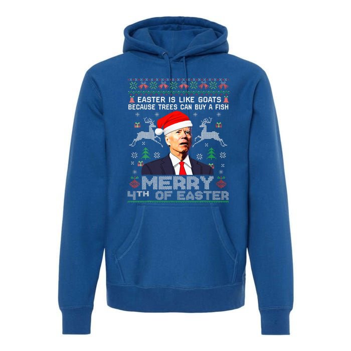 Merry 4th Of Easter Funny Biden Ugly Christmas Sweater   Premium Hoodie