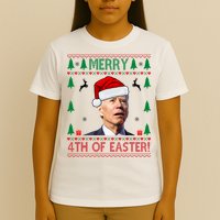 Merry 4th Of Easter Funny Joe Biden Ugly Christmas T-Shirt