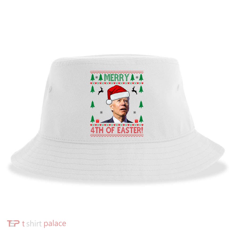 Merry 4th Of Easter Funny Joe Biden Ugly Christmas Sustainable Bucket Hat