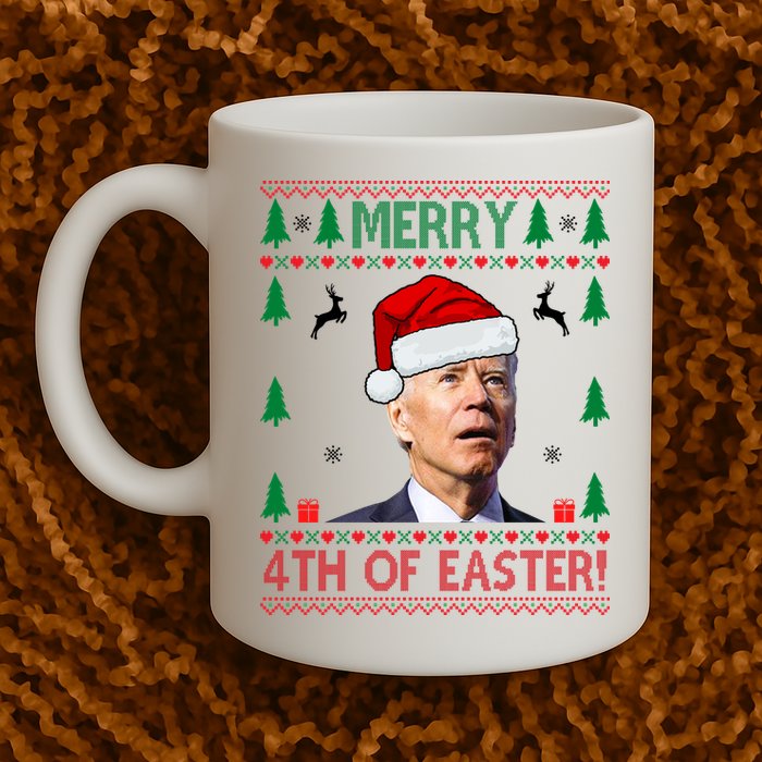 Merry 4th Of Easter Funny Joe Biden Ugly Christmas Mug