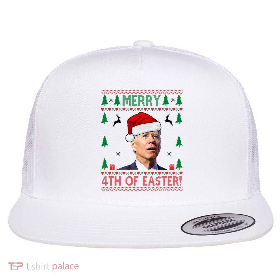 Merry 4th Of Easter Funny Joe Biden Ugly Christmas Flat Bill Trucker Hat