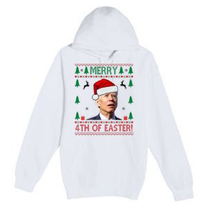 Merry 4th Of Easter Funny Joe Biden Ugly Christmas Premium Pullover Hoodie