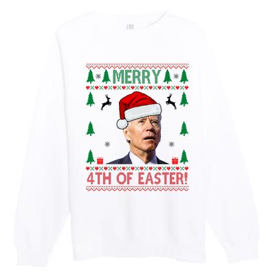 Merry 4th Of Easter Funny Joe Biden Ugly Christmas Premium Crewneck Sweatshirt