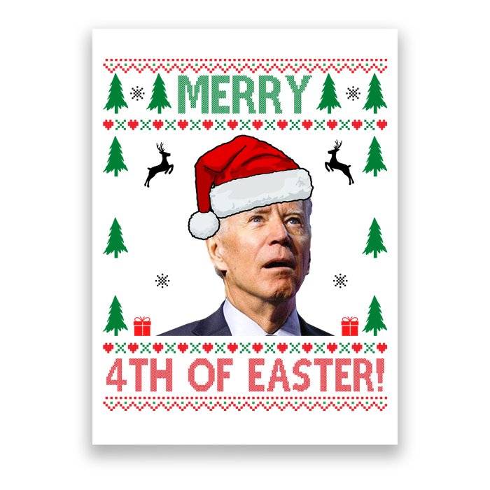 Merry 4th Of Easter Funny Joe Biden Ugly Christmas Poster