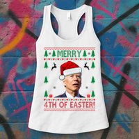 Merry 4th Of Easter Funny Joe Biden Ugly Christmas Womens Tank Top