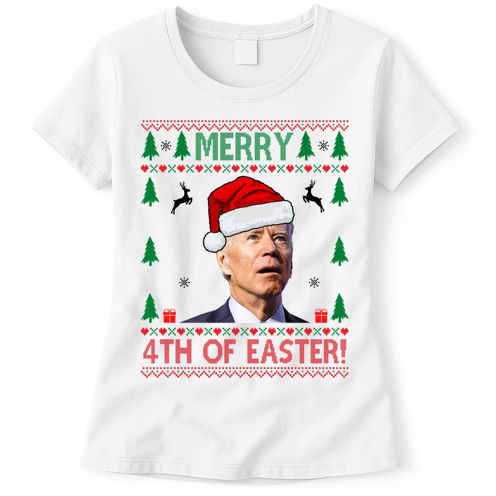 Merry 4th Of Easter Funny Joe Biden Ugly Christmas Womens T-Shirt