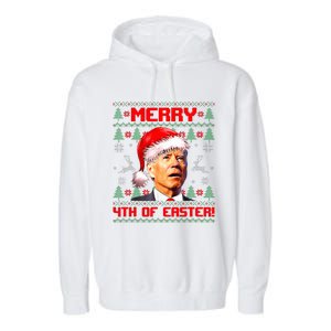 Merry 4th Of Easter Funny Joe Biden Christmas Ugly Sweater Garment-Dyed Fleece Hoodie