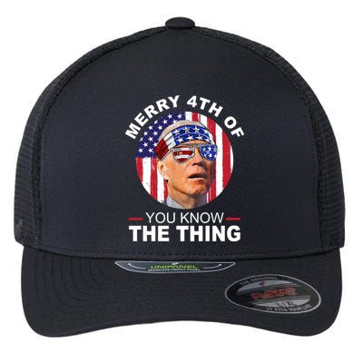 Merry 4th Of You Know The Thing Confused Biden 4th Of July Flexfit Unipanel Trucker Cap