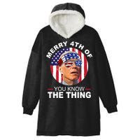 Merry 4th Of You Know The Thing Confused Biden 4th Of July Hooded Wearable Blanket