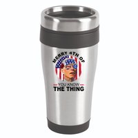 Merry 4th Of You Know The Thing Confused Biden 4th Of July 16oz Travel Tumbler