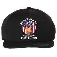 Merry 4th Of You Know The Thing Confused Biden 4th Of July Wool Snapback Cap