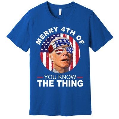 Merry 4th Of You Know The Thing Confused Biden 4th Of July Premium T-Shirt