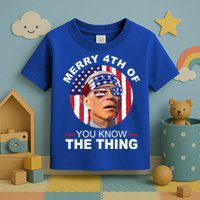 Merry 4th Of You Know The Thing Confused Biden 4th Of July Toddler T-Shirt
