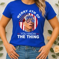 Merry 4th Of You Know The Thing Confused Biden 4th Of July Womens T-Shirt