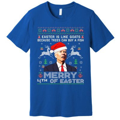 Merry 4th Of Easter Funny Biden Ugly Christmas Sweater  Premium T-Shirt