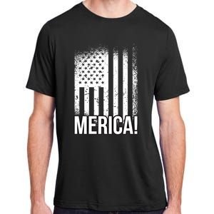 Merica 4th Of July American Flag Patrioticic Meaningful Gift Adult ChromaSoft Performance T-Shirt