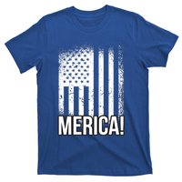 Merica 4th Of July American Flag Patrioticic Meaningful Gift T-Shirt