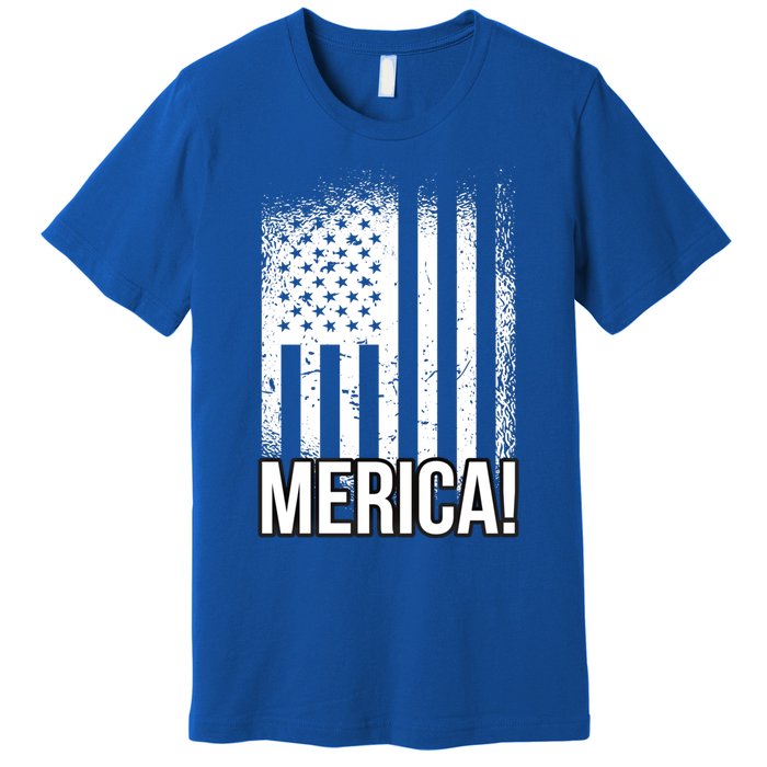 Merica 4th Of July American Flag Patrioticic Meaningful Gift Premium T-Shirt