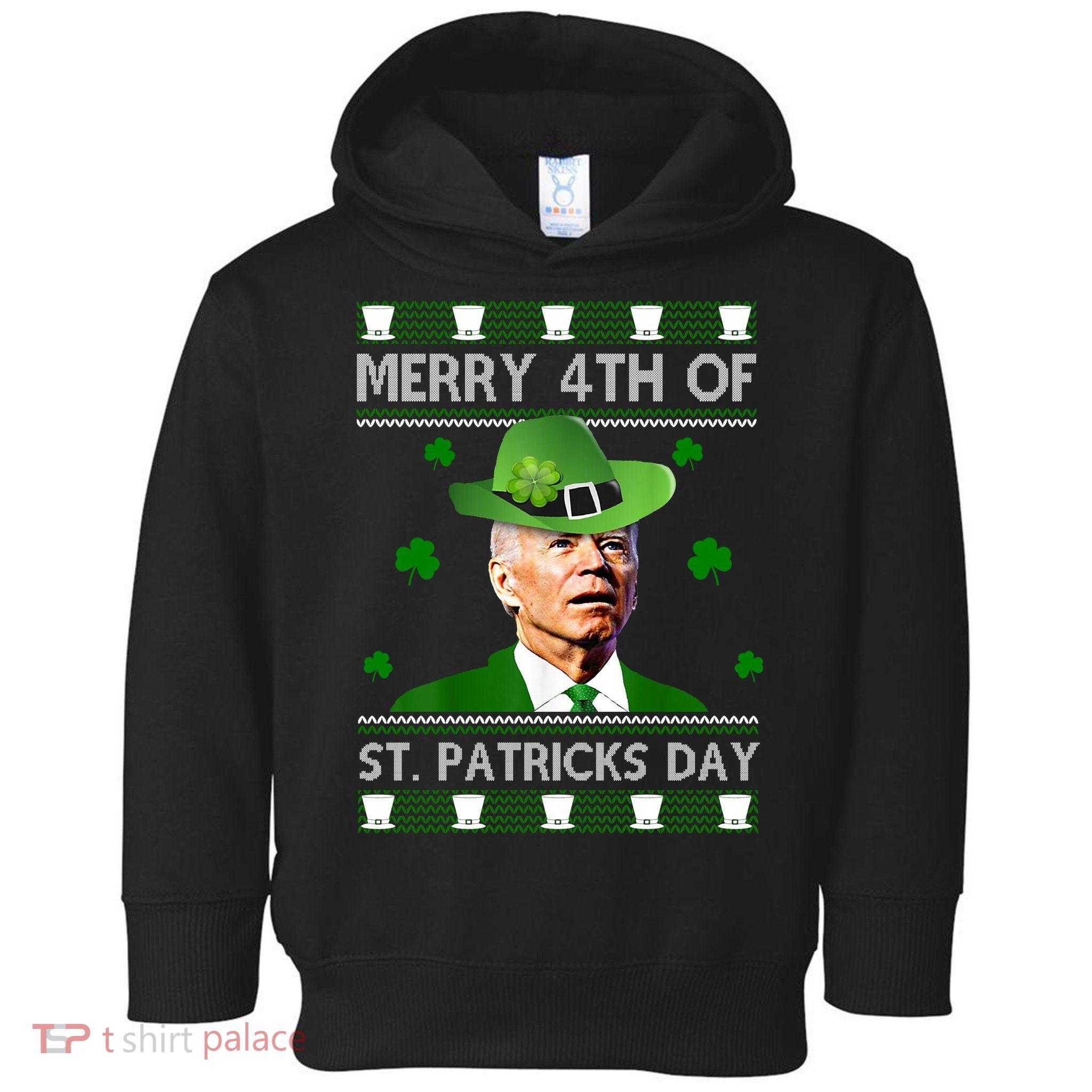 Merry 4th Of St Patrick's Day Funny Joe Biden Toddler Hoodie