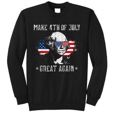 Make 4th Of July Great Again Funny Sunglasses Us Patriotic Tall Sweatshirt